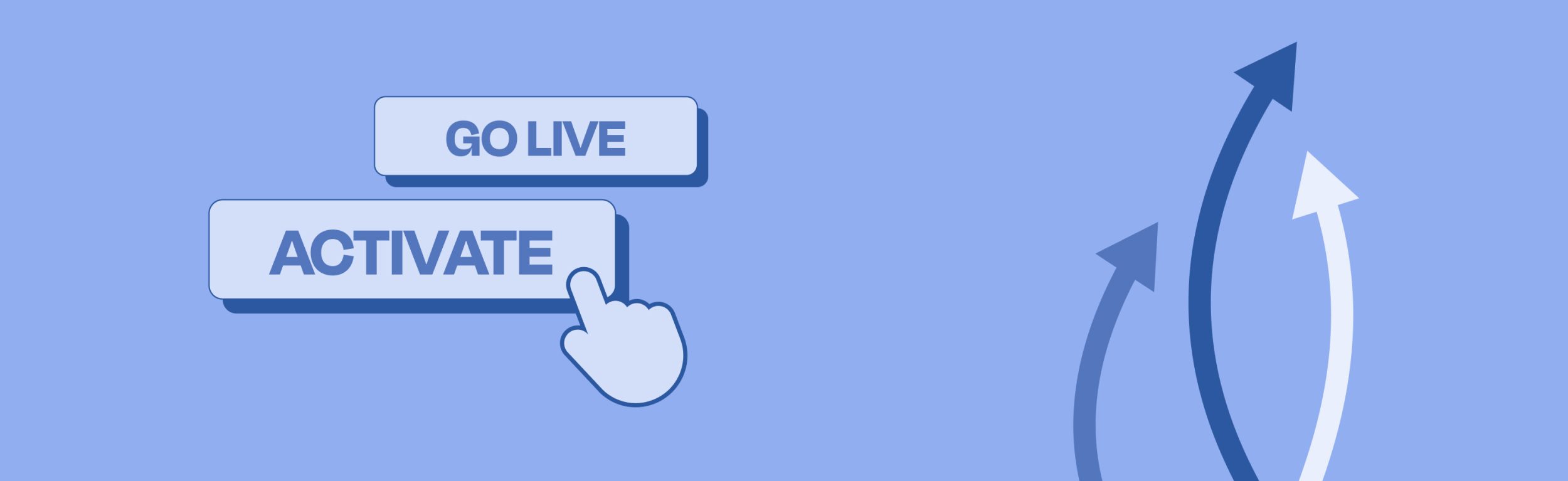 Go Live Activate Button Illustration Banner