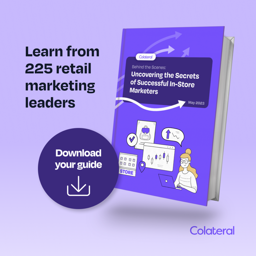 Learn from 225 retail marketing leaders - Download In-store Marketing Report